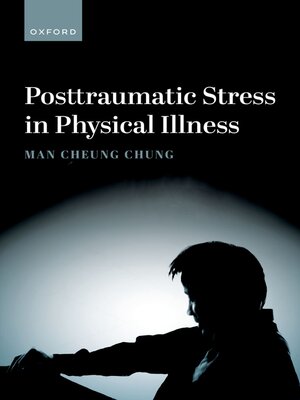 cover image of Posttraumatic Stress in Physical Illness